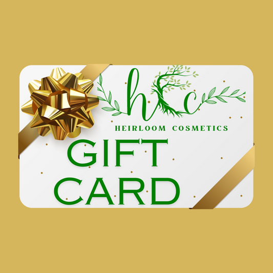 Heirloom Cosmetics Gift Card
